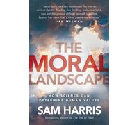 Sam Harris The Moral Landscape (Tascabile)