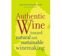 Sam Harrop Jamie Goode Authentic Wine (Tascabile)