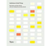 Sam Hecht Kim Colin Usefulness in Small Things (Tascabile)