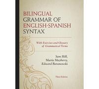 Sam Hill Edward Baranowski María Bilingual Grammar of English-Spani (Tascabile)