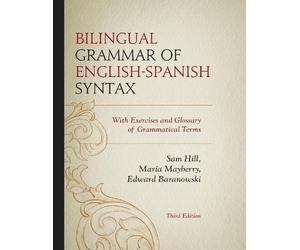Sam Hill Edward Baranowski María Bilingual Grammar of English-Spani (Tascabile)