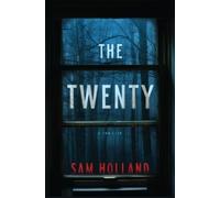 Sam Holland The Twenty (Copertina rigida)