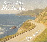 Sam & Hot Singles - On & On
