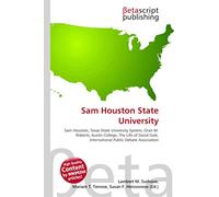 Sam Houston State University: Sam Houston, Texas State University System, Oran M. Roberts, Austin College, The Life of David Gale, International Public Debate Association