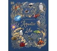 Sam Hume An Anthology of Aquatic Life (Copertina rigida)
