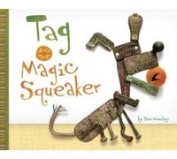 Sam Hundley Tag and the Magic Squeaker (Tascabile)