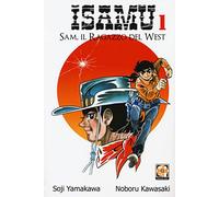 Sam, il ragazzo del West. Isamu (Vol. 1)