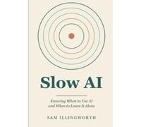 Sam Illingworth Slow AI (Tascabile)