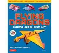 Sam Ita Paul Frasco Flying Dragons Paper Airplane Kit (Mixed Media Product)