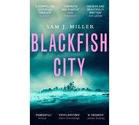 Sam J. Miller Blackfish City (Tascabile)