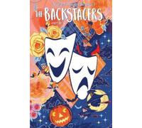 Sam Johns James Tynion IV The Backstagers Vol. 3 (Tascabile) Backstagers