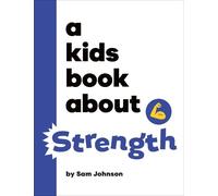 Sam Johnson A Kids Book About Strength (Copertina rigida) Kids Book
