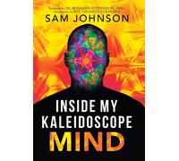 Sam Johnson Inside My Kaleidoscope Mind (Copertina rigida)