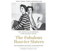 Sam Kashner Nancy Schoenberger The Fabulous Bouvier Sisters (Tascabile)
