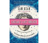 Sam Kean Caesar's Last Breath (Tascabile)