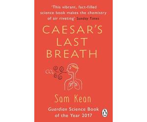 Sam Kean Caesar's Last Breath (Tascabile)