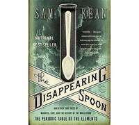 Sam Kean The Disappearing Spoon (Tascabile)