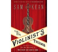 Sam Kean The Violinist's Thumb (Copertina rigida)
