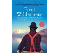 Sam Keith First Wilderness, Revised Edition (Tascabile)