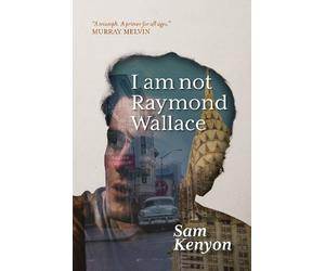 Sam Kenyon I Am Not Raymond Wallace (Tascabile)