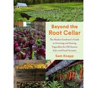 Sam Knapp Beyond the Root Cellar (Tascabile)