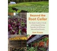 Sam Knapp Beyond the Root Cellar (Tascabile)