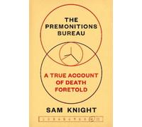 Sam Knight The Premonitions Bureau (Copertina rigida)