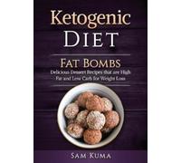 Sam Kuma Ketogenic Diet (Tascabile)