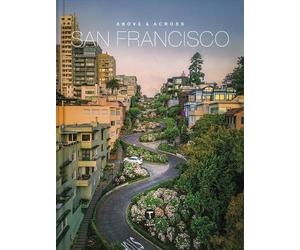 Sam Landers Above and Across San Francisco (Copertina rigida)