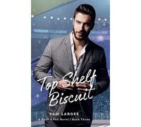 Sam Larose Top Shelf Biscuit (Tascabile) Puck & Pen