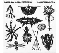 Sam, Laura / Escribano, Juan - La Voz En Contra [VINYL]
