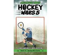 Sam Lawrence Ben Jackson Hockey Wars 5 (Copertina rigida) Hockey Wars