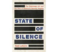 Sam Lebovic State of Silence (Copertina rigida)
