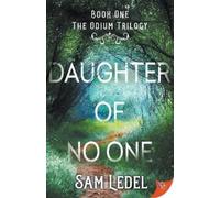 Sam Ledel Daughter of No One (Tascabile) Odium Trilogy