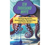 Sam Liu Ten Thousand Whys (Tascabile)