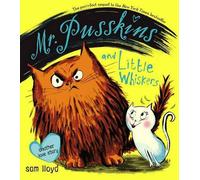Sam Lloyd Mr. Pusskins and Little Whiskers (Copertina rigida)