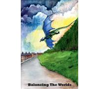 Sam Lomas Balancing The Worlds (Tascabile)