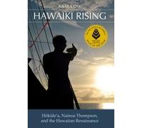 Sam Low Hawaiki Rising (Tascabile)
