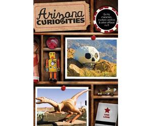 Sam Lowe Arizona Curiosities (Tascabile) Curiosities Series