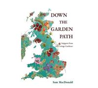 Sam MacDonald Down the Garden Path (Tascabile)