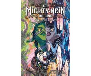 Sam Maggs William Ki Critical Role: The Mighty Nein Origins - (Copertina rigida)