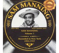 Sam Manning - Recorded in New York 1924-1927, Vol. 1