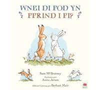 Sam Mc Bratney Wnei Di Fod yn Ffrind i Mi? / Will You Be My F (Copertina rigida)