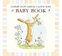 Sam McBratney Guess How Much I Love You: Baby Book (Copertina rigida)