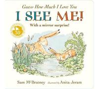 Sam McBratney Guess How Much I Love You: I See Me (Libro di cartone)