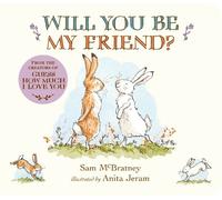 Sam McBratney Will You Be My Friend? (Libro di cartone)