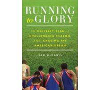 Sam McManis Running to Glory (Libro di cartone)