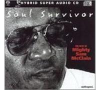 Sam -Mighty- Mcclain - Soul Survivor -Sacd- by Sam -Mighty- Mcclain (2000-08-15)