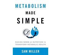 Sam Miller Metabolism Made Simple (Tascabile)