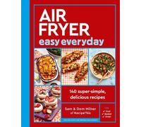 Sam Milner Dom Milner Air Fryer Easy Everyday (Copertina rigida)